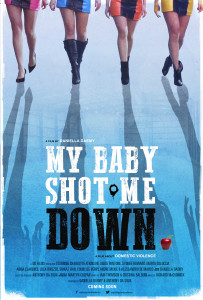 Poster - My Baby Shot Me Down